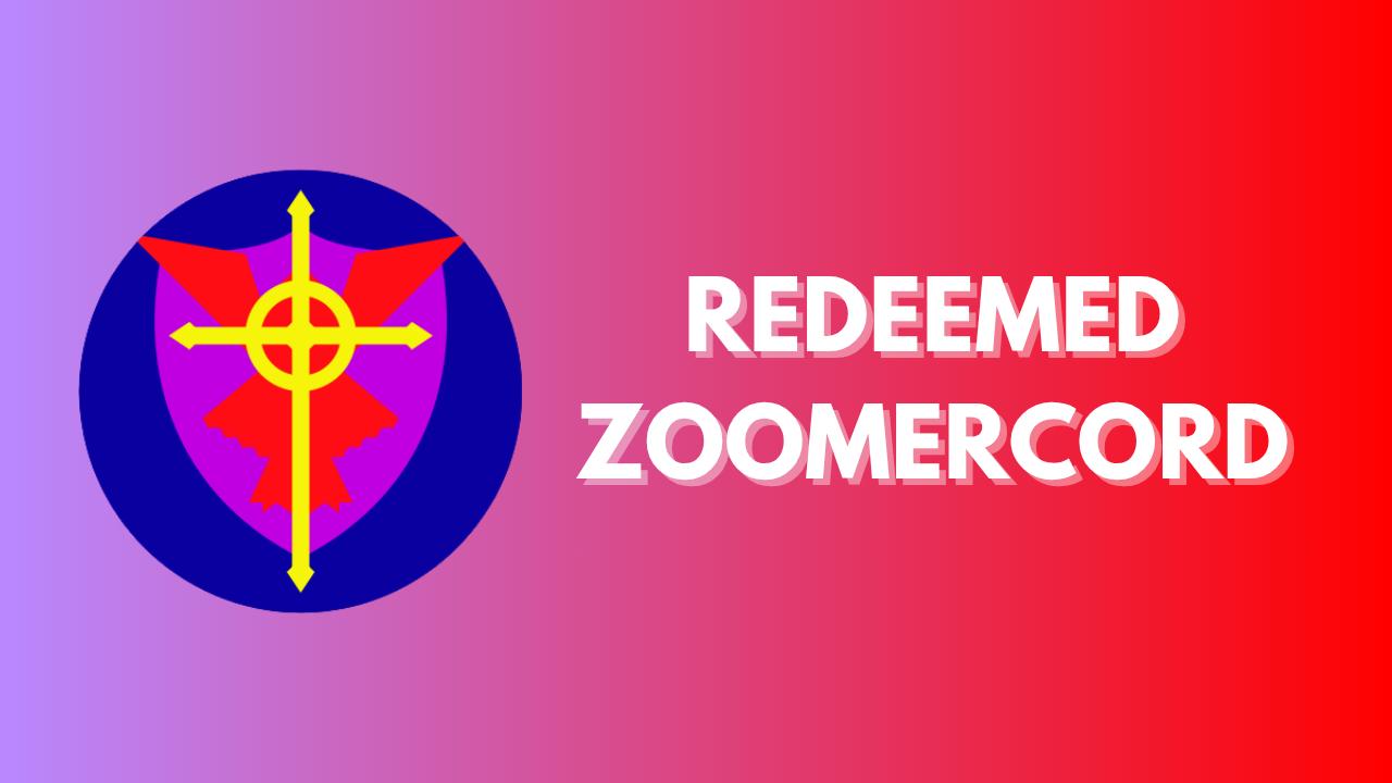 Discovery splash banner for Redeemed ZoomerCord Discord server