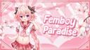 Discovery splash banner for Femboy Paradise🌸 Discord server