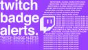 Discovery splash banner for Twitch Badge Alerts Discord server