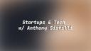 Discovery splash banner for Startups & Tech w/ Anthony Sistilli Discord server