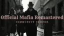 Discovery splash banner for Official Mafia Remastered Community Server Discord server