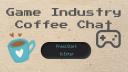 Discovery splash banner for Game Industry Coffee Chat Discord server