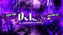 Discovery splash banner for DELUXY š Call 24/7 ā¢Amizades ⢠Conversar ⢠Brasil ⢠Jogos ⢠Eventos ⢠Sorteios ⢠Valorant ⢠Freefire Discord server