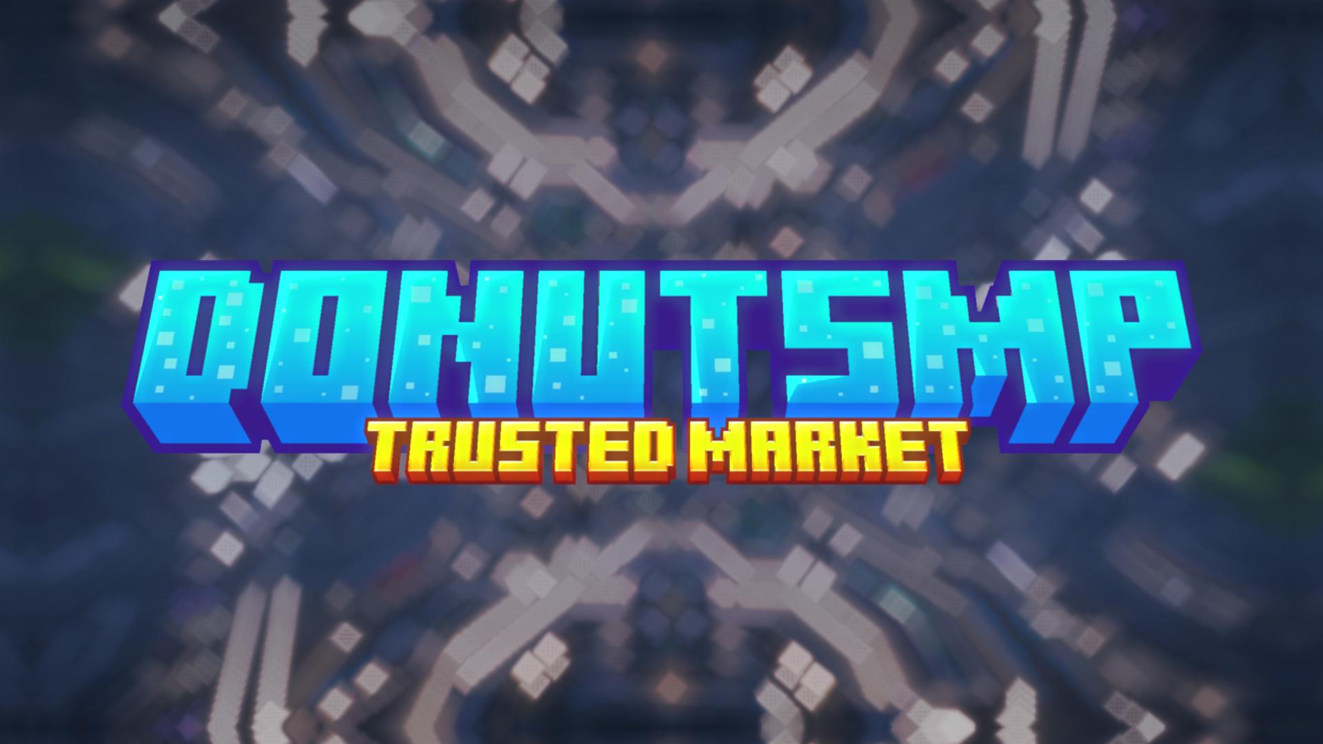 Discovery splash banner for DonutSMP Trusted IRL Market Discord server