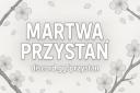 Discovery splash banner for Martwa Przystań ┃ Polska Społeczność PL Gaming Memy anime roblox Polish community valorant Vc poland Discord server
