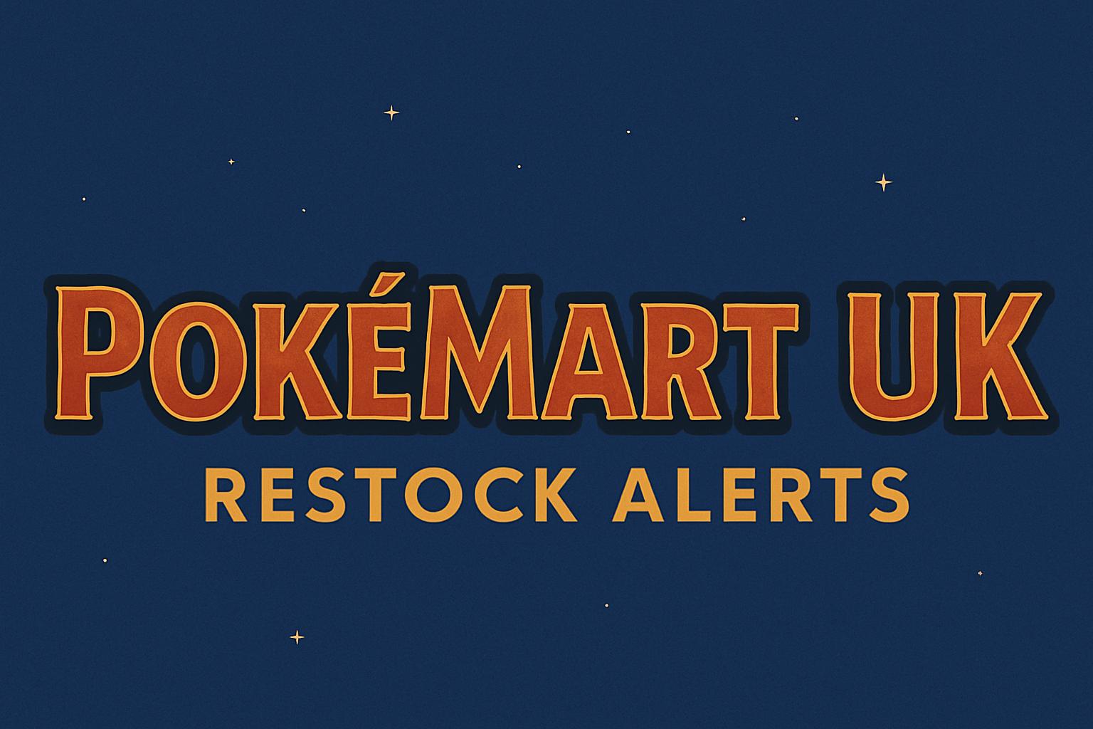 Discovery splash banner for PokéMart UK - Restock Alerts Discord server