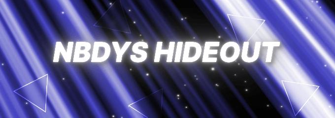 Discovery splash banner for 🌌 Nbdy's Hideout 🌌 Discord server