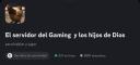 Discovery splash banner for El servidor del Gaming  y los hijos de Dios Discord server