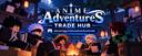Discovery splash banner for AA Trade Hub | Anime Adventures Trading Discord server