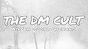 Discovery splash banner for THE DM CULT ૮ . . ྀིა asktodm .hangout .intro's .fun .giveaways .sfw .dm .egirls .nitro . ۫ ꣑ Discord server