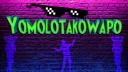 Discovery splash banner for YOMOLOTAKOWAPO Discord server
