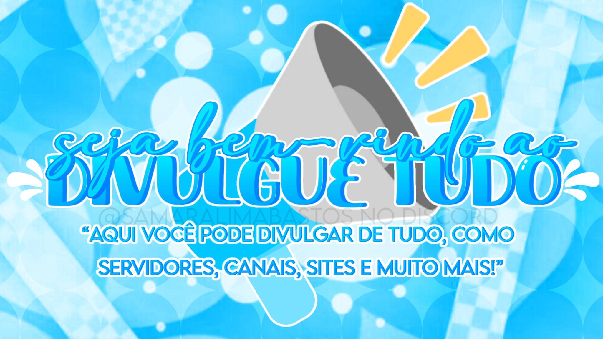 Discovery splash banner for 📢 Divulgue Tudo | Brasil Discord server