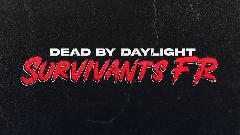 Discovery splash banner for Dead By Daylight Survivants FR Discord server