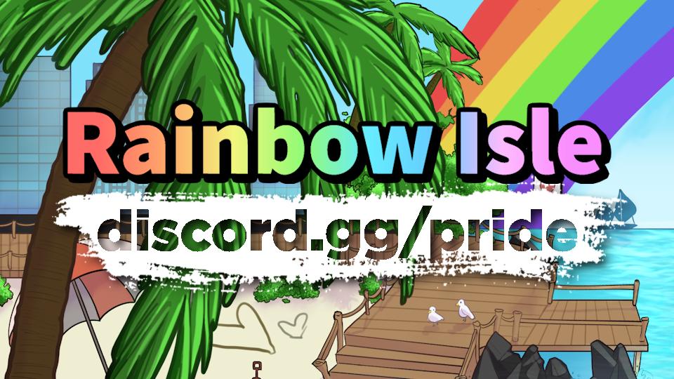 Discovery splash banner for Rainbow Isle: LGBTQ+ Server Discord server