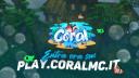 Discovery splash banner for CoralMC 🦈🌴 Discord server