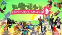 Discovery splash banner for ☆ Century Smash ☆ Discord server