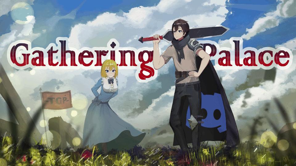 Discovery splash banner for The Gathering Palace | Art β’ Anime β’ Chats β’ Emotes & Stickers β’ Giveaways β’ Events β’ Social Discord server