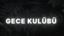 Discovery splash banner for Gece Kulübü Discord server