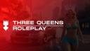 Discovery splash banner for Three Queens® Roleplay Discord server