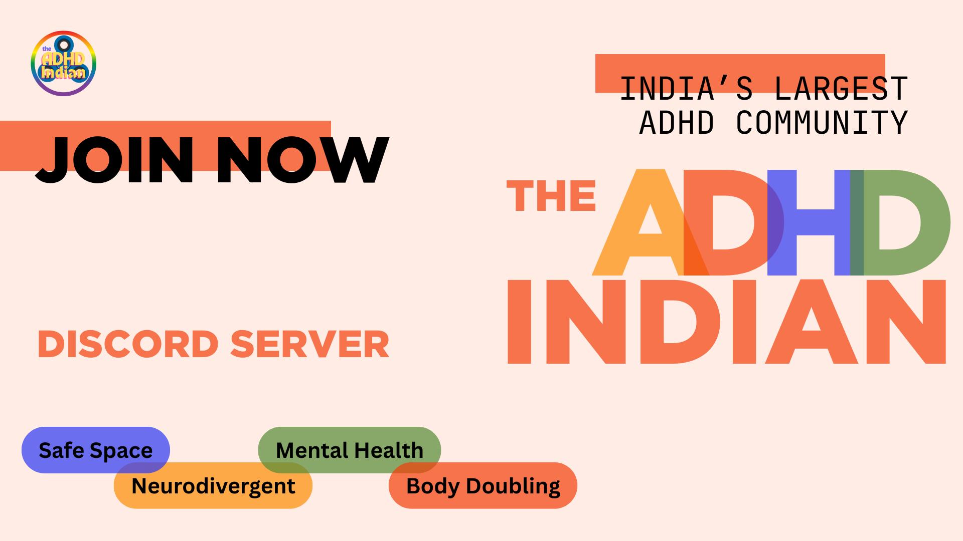 Discovery splash banner for The ADHD Indian Discord server