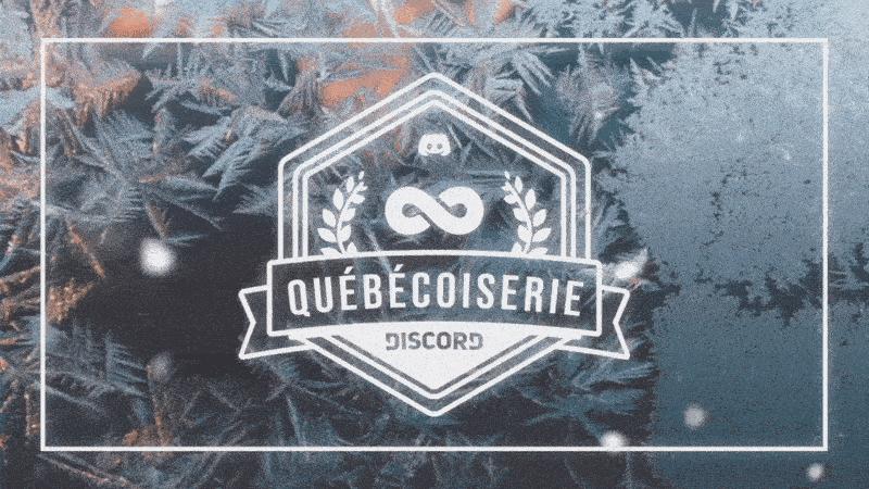 Discovery splash banner for Québécoiserie 💙 Discord server