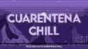 Discovery splash banner for 🌠 CUARENTENA CHILL Discord server