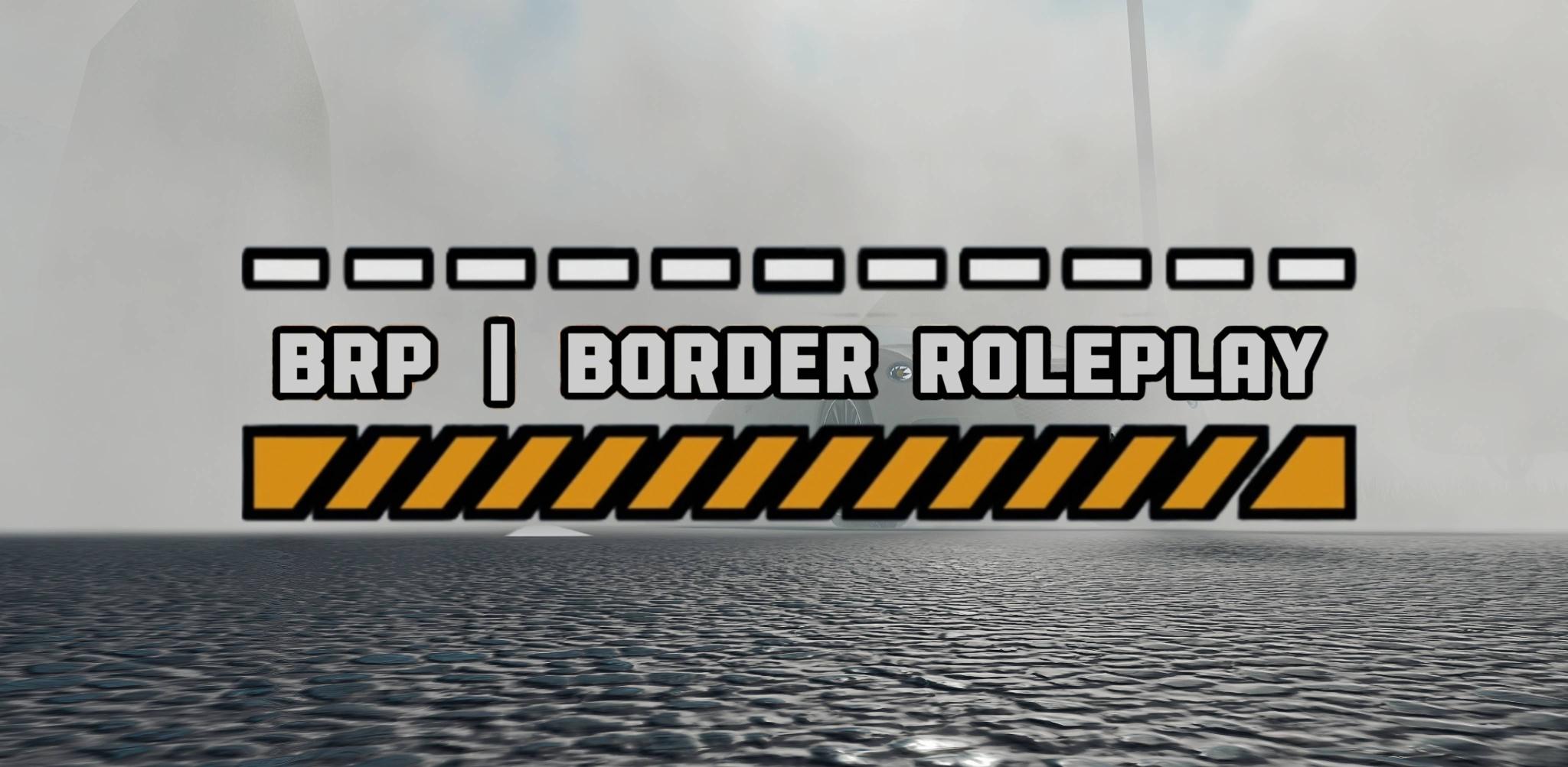 Discovery splash banner for BRP | Border Roleplay Discord server