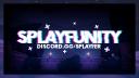 Discovery splash banner for 🌀SPLΛYFUNITY🌀 Discord server