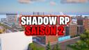 Discovery splash banner for SHADOW RP 🌆 - SAISON 2 🏝 - Discord server