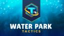 Discovery splash banner for Water Park Tactics Discord server