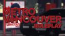 Discovery splash banner for Metro Vancouver RP Discord server