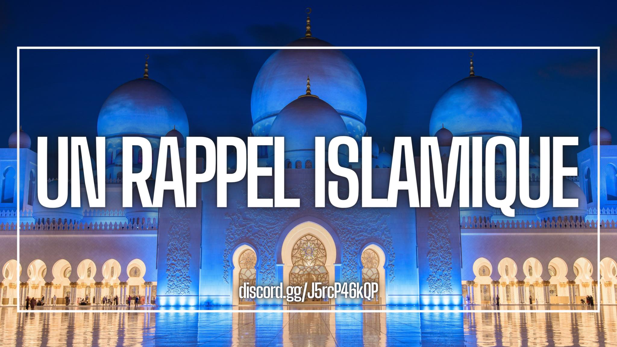 Discovery splash banner for Un Rappel Islamique đ Discord server