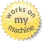 worksonmymachine