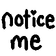 noticeme