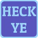 HECKYE HECKYE