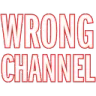 wrongchannel