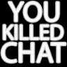 ukilledchat