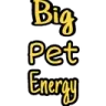 Big_pet_energy