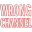 wrongchannel