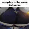 MA_EveryDayIsTheSameSad