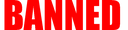 banned