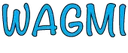 WAGMI