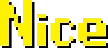 nice