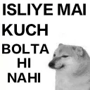 isliye_mai_kuch_bolta_hi_nehi