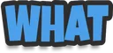 _what