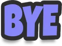 _bye
