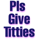 as_pleasegivetitties