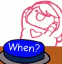 when