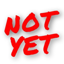 notyet_dontknowhen