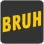 bruh